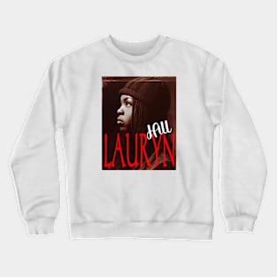 Lauryn hill t-shirt Crewneck Sweatshirt